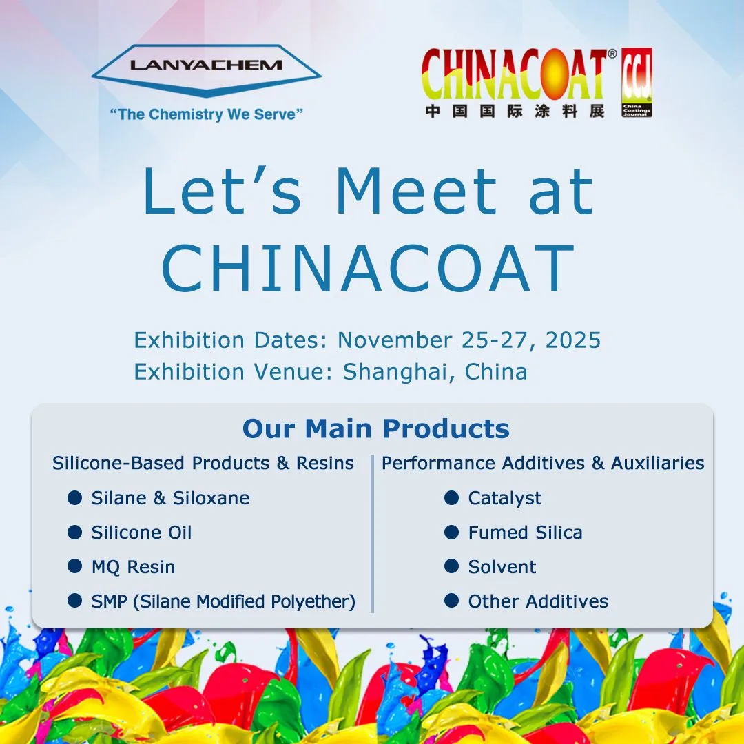 Lanyachem to Exhibit at CHINACOAT 2025: Meet Our Technical Team in Shanghai